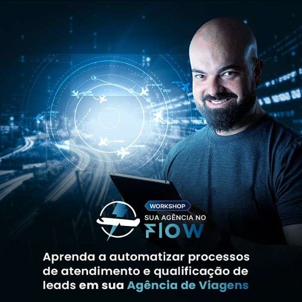 WORKSHOP SUA AGÊNCIA NO FLOW